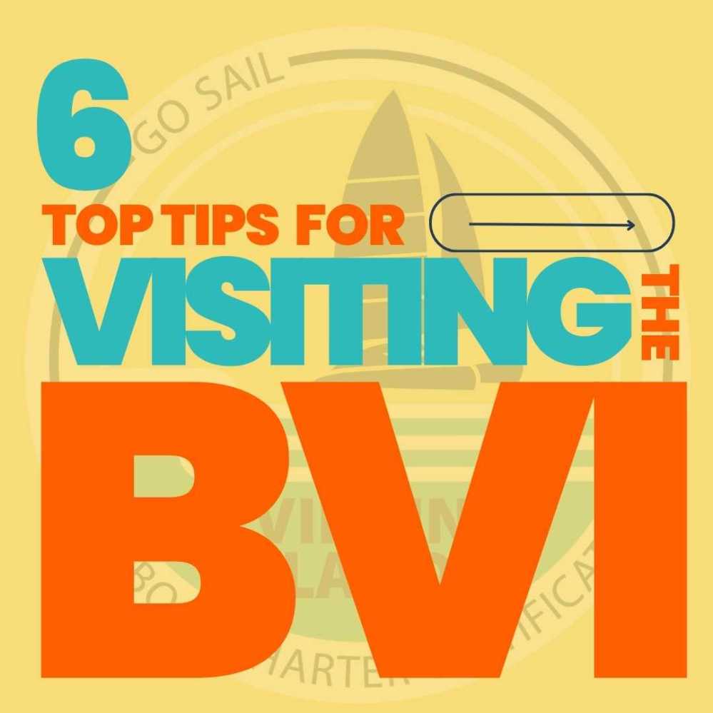 6 top tips for visiting the BVI